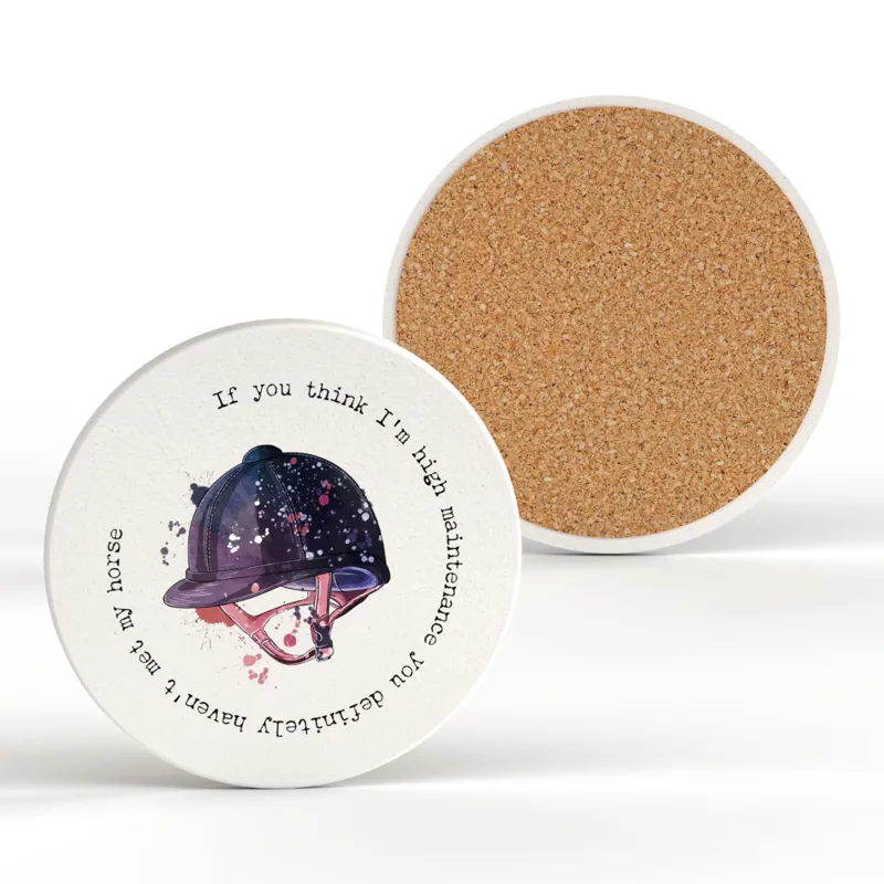 Ceramic Coaster - High Maintenance
